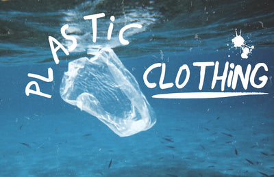 Plastic Clothing - Managing your Footprint